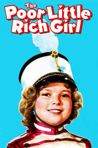 Poor Little Rich Girl - Poster