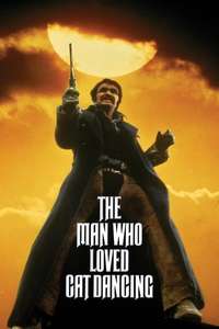 The Man Who Loved Cat Dancing - Poster