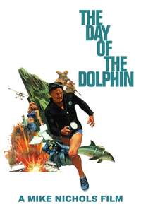 The Day of the Dolphin - Poster
