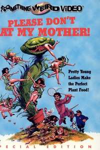 Please Don't Eat My Mother! - Poster