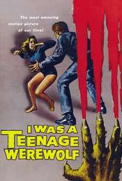 I Was a Teenage Werewolf