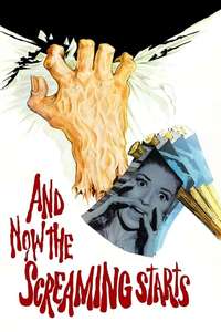 And Now the Screaming Starts! - Poster