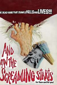 And Now the Screaming Starts! - Poster