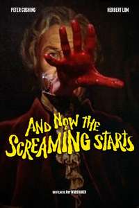 And Now the Screaming Starts! - Poster