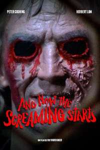 And Now the Screaming Starts! - Poster