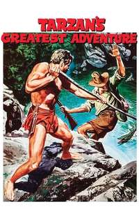 Tarzan's Greatest Adventure - Poster