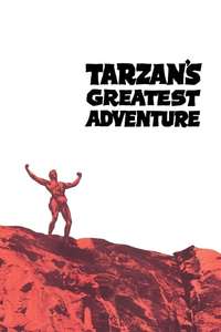 Tarzan's Greatest Adventure - Poster