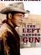 The Left Handed Gun