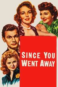 Since You Went Away - Poster