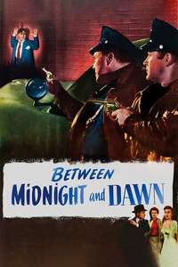 Between Midnight and Dawn - Posters