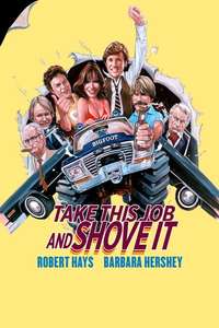 Take This Job and Shove It - Poster