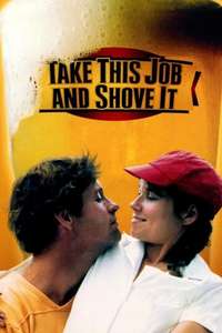 Take This Job and Shove It - Poster
