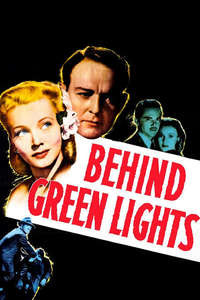 Behind Green Lights - Poster