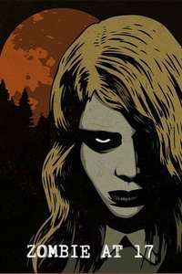 Zombie at 17 - Poster