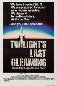 Twilight's Last Gleaming - Poster