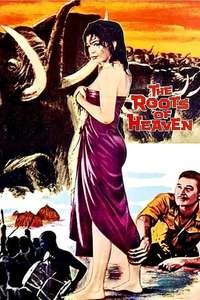 The Roots of Heaven - Poster
