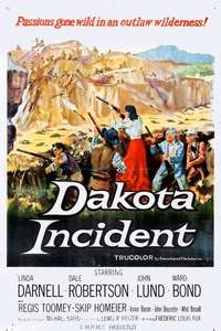 Dakota Incident - Poster