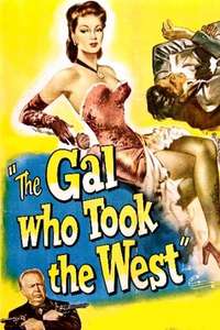 The Gal Who Took the West - Poster