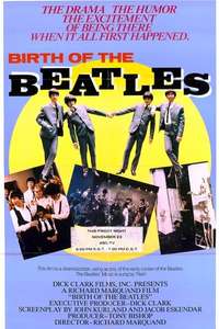 The Birth of the Beatles - Posters