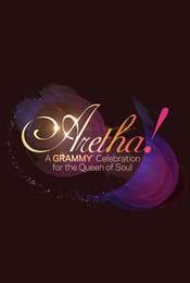 Aretha! A Grammy Celebration for the Queen of Soul