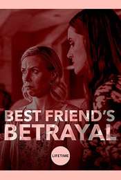 Best Friend's Betrayal