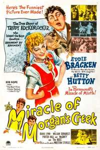 The Miracle of Morgan’s Creek - Posters