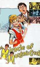 The Miracle of Morgan’s Creek