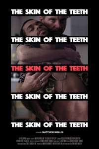 The Skin of the Teeth - Posters