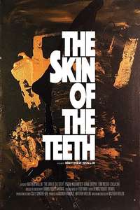 The Skin of the Teeth - Posters
