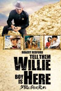 Tell Them Willie Boy Is Here - Poster