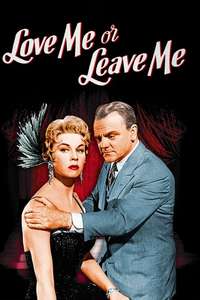Love Me or Leave Me - Poster