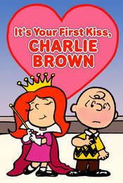 It's Your First Kiss  Charlie Brown