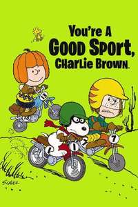 You're a Good Sport  Charlie Brown - Poster