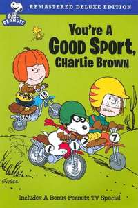 You're a Good Sport  Charlie Brown - Poster
