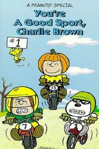 You're a Good Sport  Charlie Brown - Poster