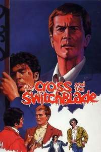 The Cross and the Switchblade - Posters