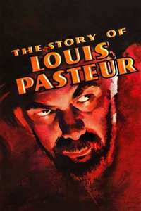 The Story of Louis Pasteur - Poster