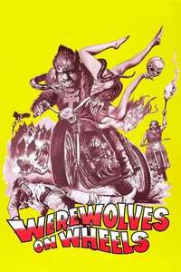 Werewolves on Wheels - Posters