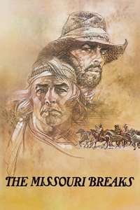 The Missouri Breaks - Poster