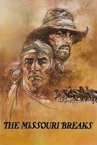 The Missouri Breaks - Poster