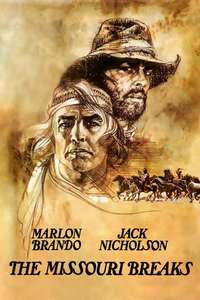 The Missouri Breaks - Poster