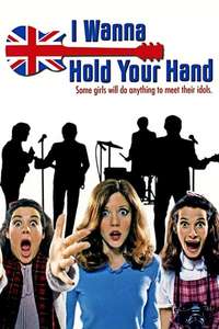 I Wanna Hold Your Hand - Poster