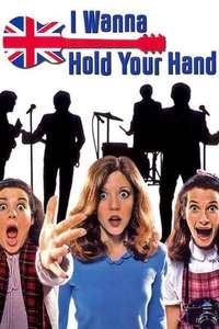 I Wanna Hold Your Hand - Poster