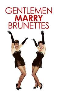 Gentlemen Marry Brunettes - Posters