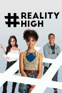 #RealityHigh - Poster