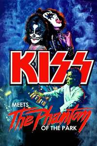KISS Meets the Phantom of the Park - Posters