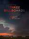 Three Billboards Outside Ebbing  Missouri