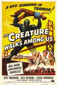 The Creature Walks Among Us - Poster