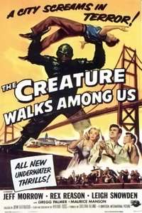 The Creature Walks Among Us - Poster