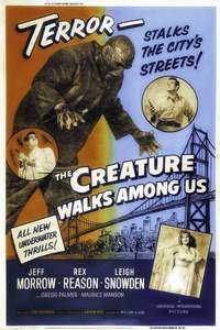 The Creature Walks Among Us - Poster